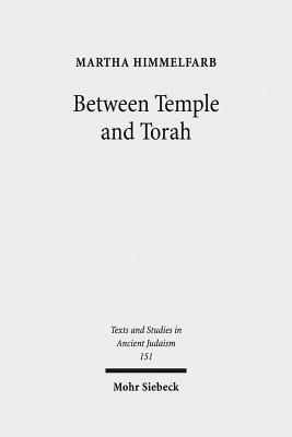 Between Temple and Torah