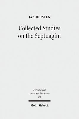 Collected Studies on the Septuagint