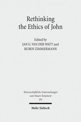 Rethinking the Ethics of John