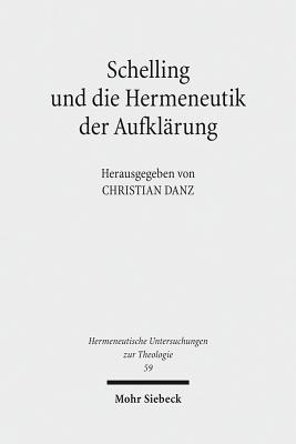 Schelling und die Hermeneutik der Aufklarung