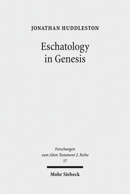 Eschatology in Genesis