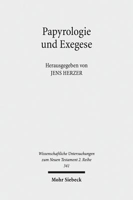 Papyrologie und Exegese