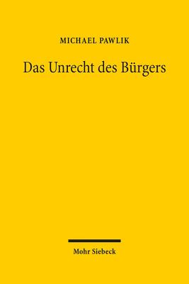 Das Unrecht des Burgers