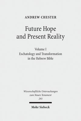 Future Hope and Present Reality