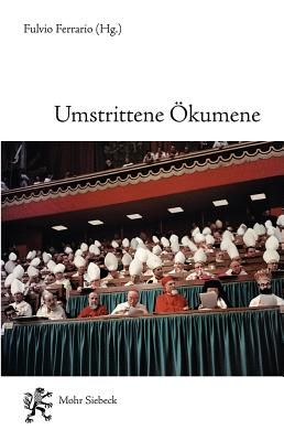 Umstrittene OEkumene