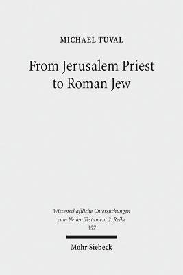 From Jerusalem Priest to Roman Jew