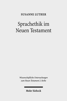 Sprachethik im Neuen Testament