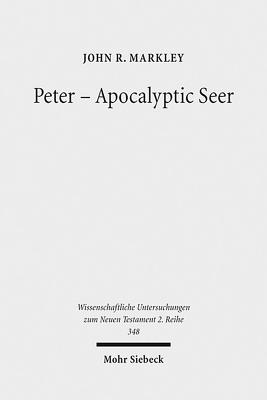 Peter - Apocalyptic Seer