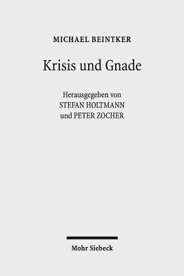 Krisis und Gnade