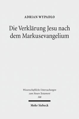 Die Verklarung Jesu nach dem Markusevangelium