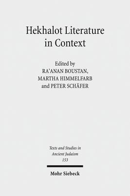 Hekhalot Literature in Context