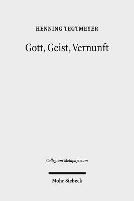 Gott, Geist, Vernunft