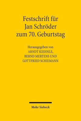 Festschrift fur Jan Schroeder zum 70. Geburtstag