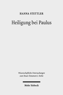 Heiligung bei Paulus