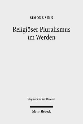 Religioeser Pluralismus im Werden