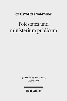 Potestates und ministerium publicum