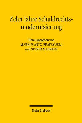 Zehn Jahre Schuldrechtsmodernisierung