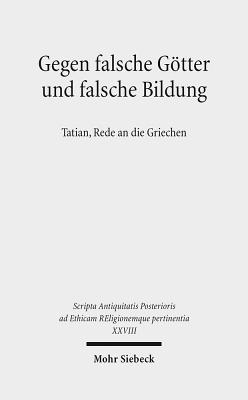 Gegen falsche Goetter und falsche Bildung