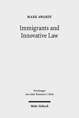 Immigrants and Innovative Law