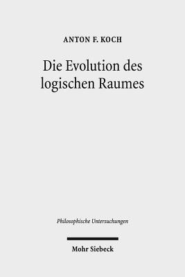 Die Evolution des logischen Raumes