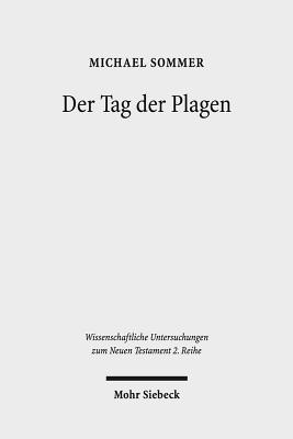 Der Tag der Plagen