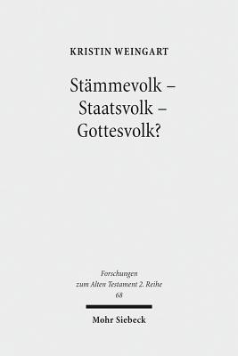 Stammevolk - Staatsvolk - Gottesvolk?