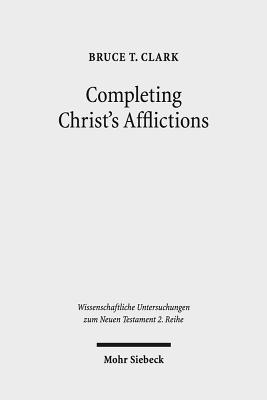 Completing Christ's Afflictions