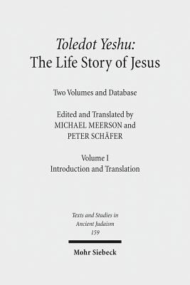 Toledot Yeshu: The Life Story of Jesus