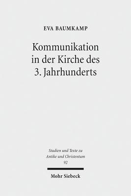 Kommunikation in der Kirche des 3. Jahrhunderts