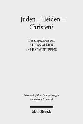 Juden - Heiden - Christen?