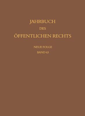 Jahrbuch des oeffentlichen Rechts der Gegenwart. Neue Folge