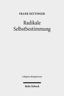 Radikale Selbstbestimmung