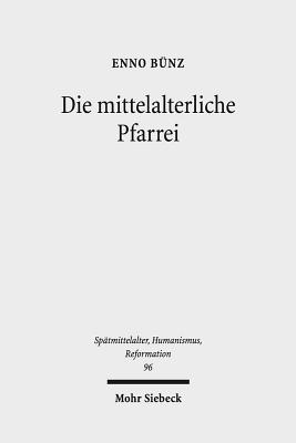 Die mittelalterliche Pfarrei