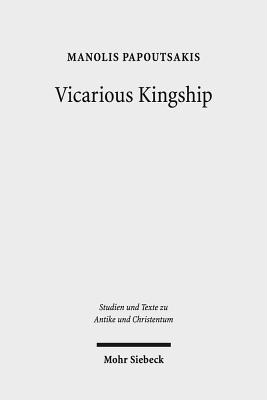 Vicarious Kingship