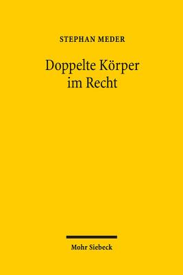 Doppelte Koerper im Recht