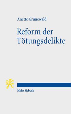 Reform der Toetungsdelikte