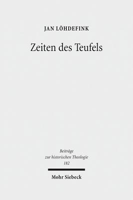 Zeiten des Teufels