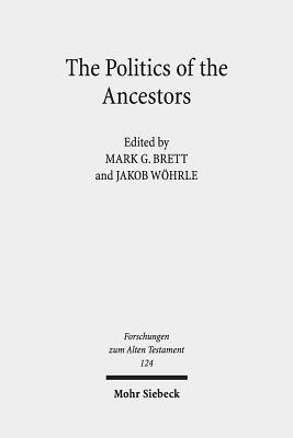 The Politics of the Ancestors