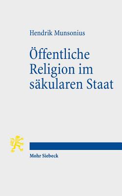 OEffentliche Religion im sakularen Staat