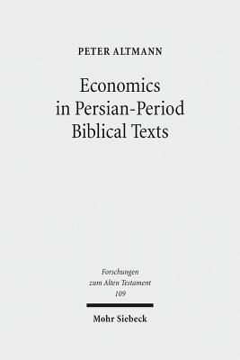 Economics in Persian-Period Biblical Texts