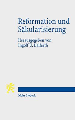 Reformation und Sakularisierung