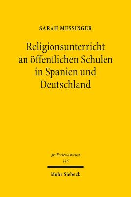 Religionsunterricht an oeffentlichen Schulen in Spanien und Deutschland