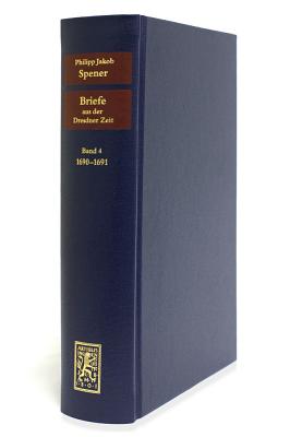 Briefe aus der Dresdner Zeit 1686-1691