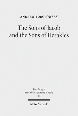 The Sons of Jacob and the Sons of Herakles