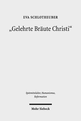 "Gelehrte Braute Christi"