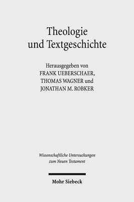 Theologie und Textgeschichte