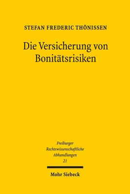 Die Versicherung von Bonitatsrisiken