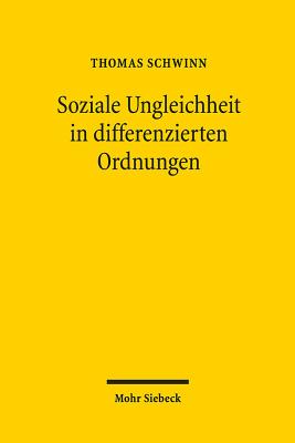 Soziale Ungleichheit in differenzierten Ordnungen