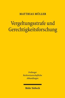 Vergeltungsstrafe und Gerechtigkeitsforschung