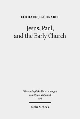 Jesus, Paul, and the Early Church